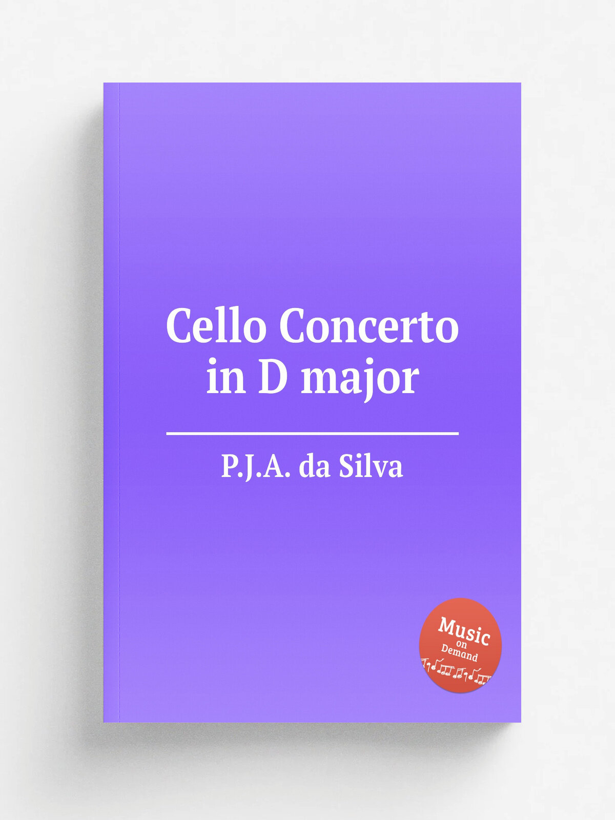 Cello Concerto in D major | P.J.A. da Silva | Репринт