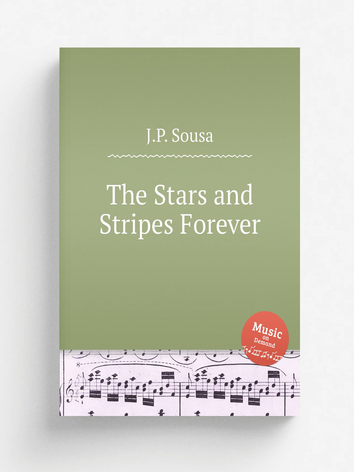 The Stars and Stripes Forever | J.P. Sousa | 1896 | Репринт