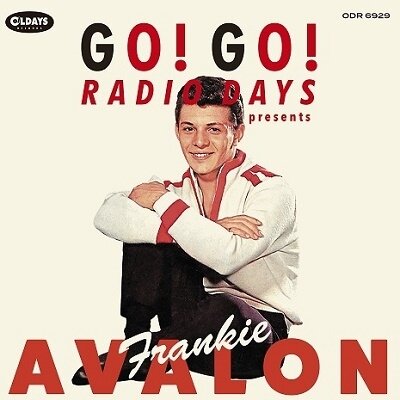Музыка CD Frankie Avalon - Go! Go! Radio Days Presents Frankie Avalon