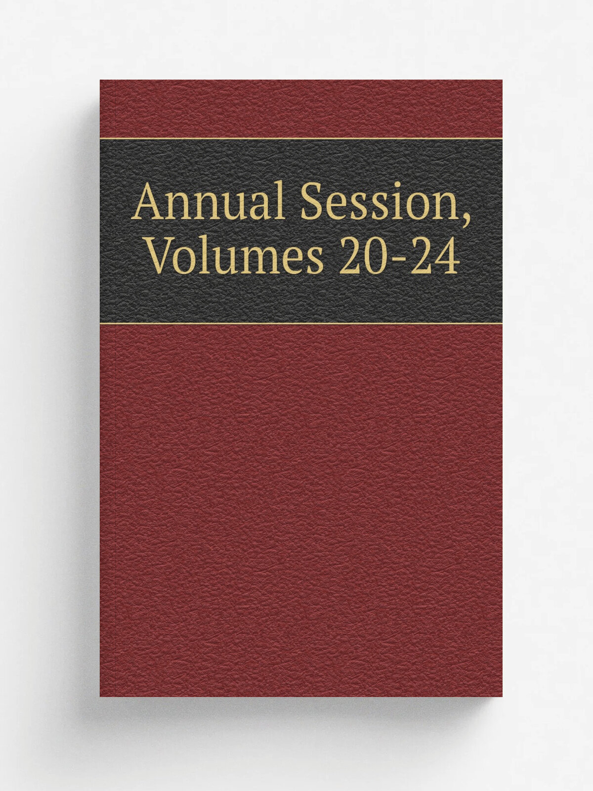 Annual Session, Volumes 20-24
