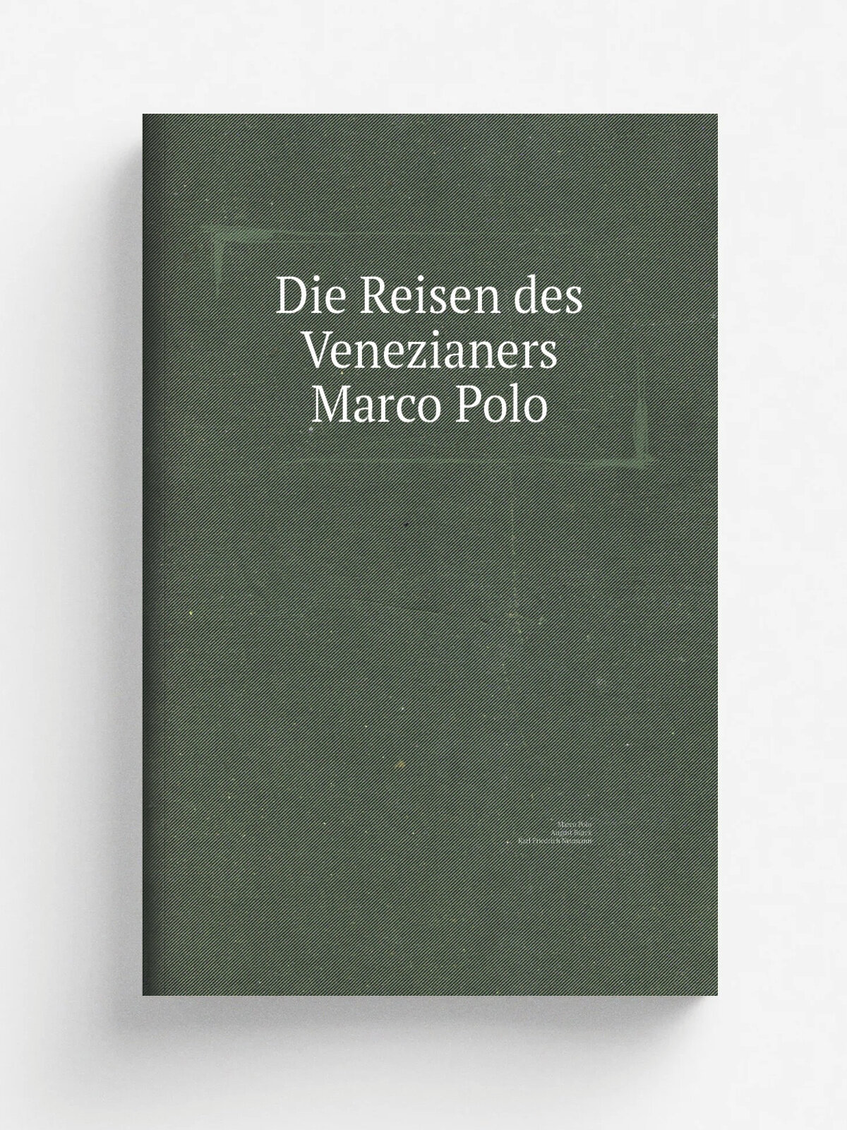 Die Reisen des Venezianers Marco Polo