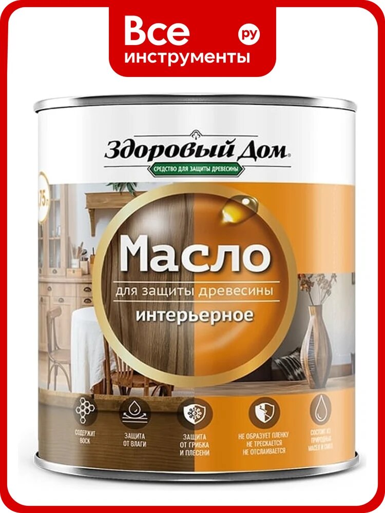 Масло интерьерное Здоровый дом дуб, 0,75 л ЛА-00004880