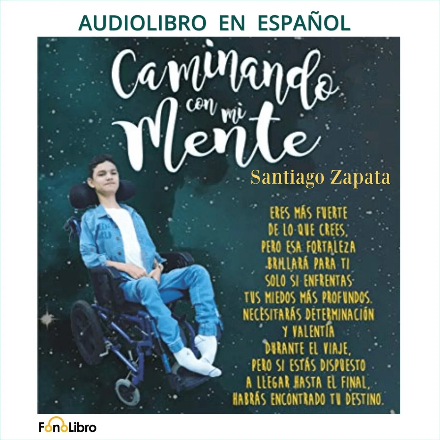 Caminando con mi Mente (abreviado) [Аудиокнига]