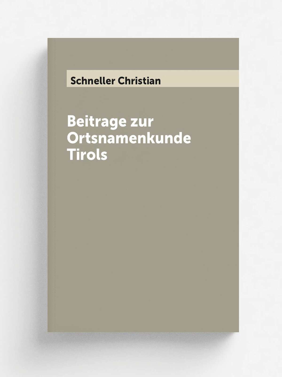 Beitrage zur Ortsnamenkunde Tirols