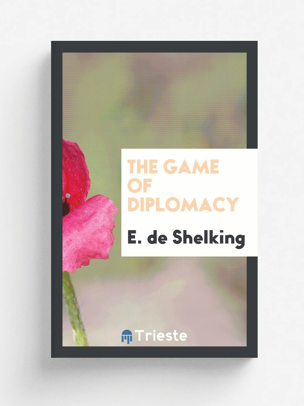 The game of diplomacy