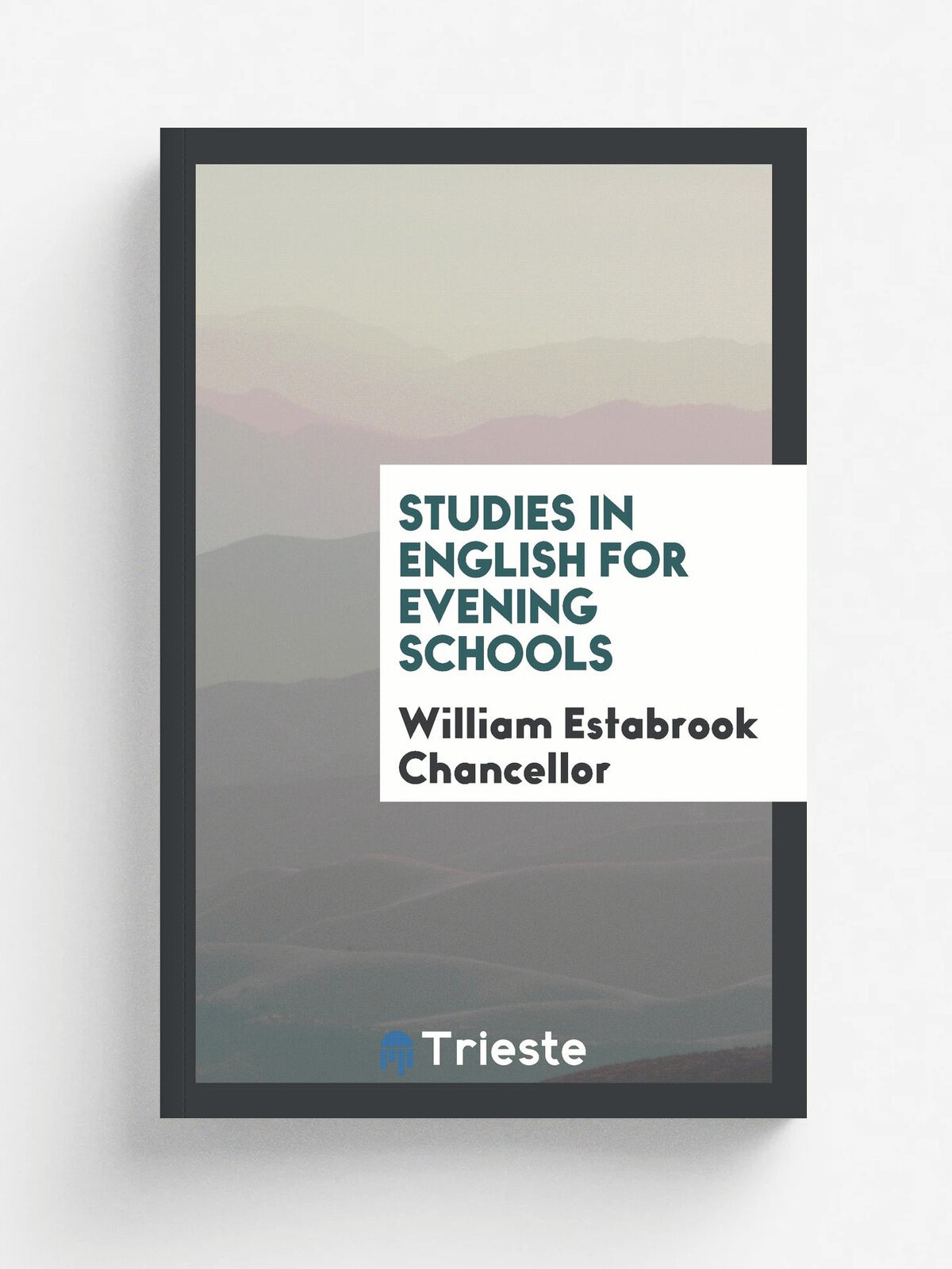 Studies in English for Evening Schools