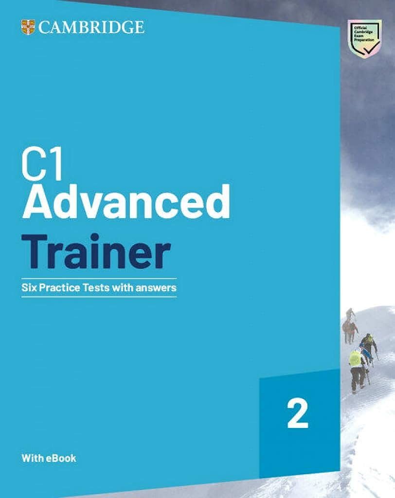 C1 Advanced Trainer 2 Six Practice Tests with Answers with Resources Download with eBook/ обучающий сборник тестов