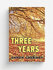 Three Years