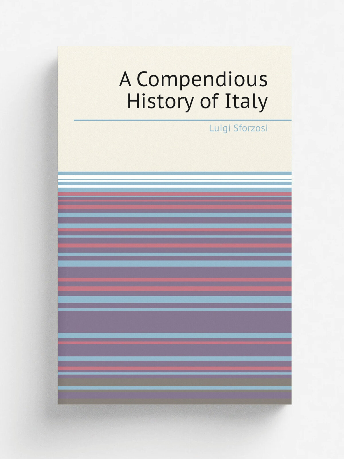 A Compendious History of Italy