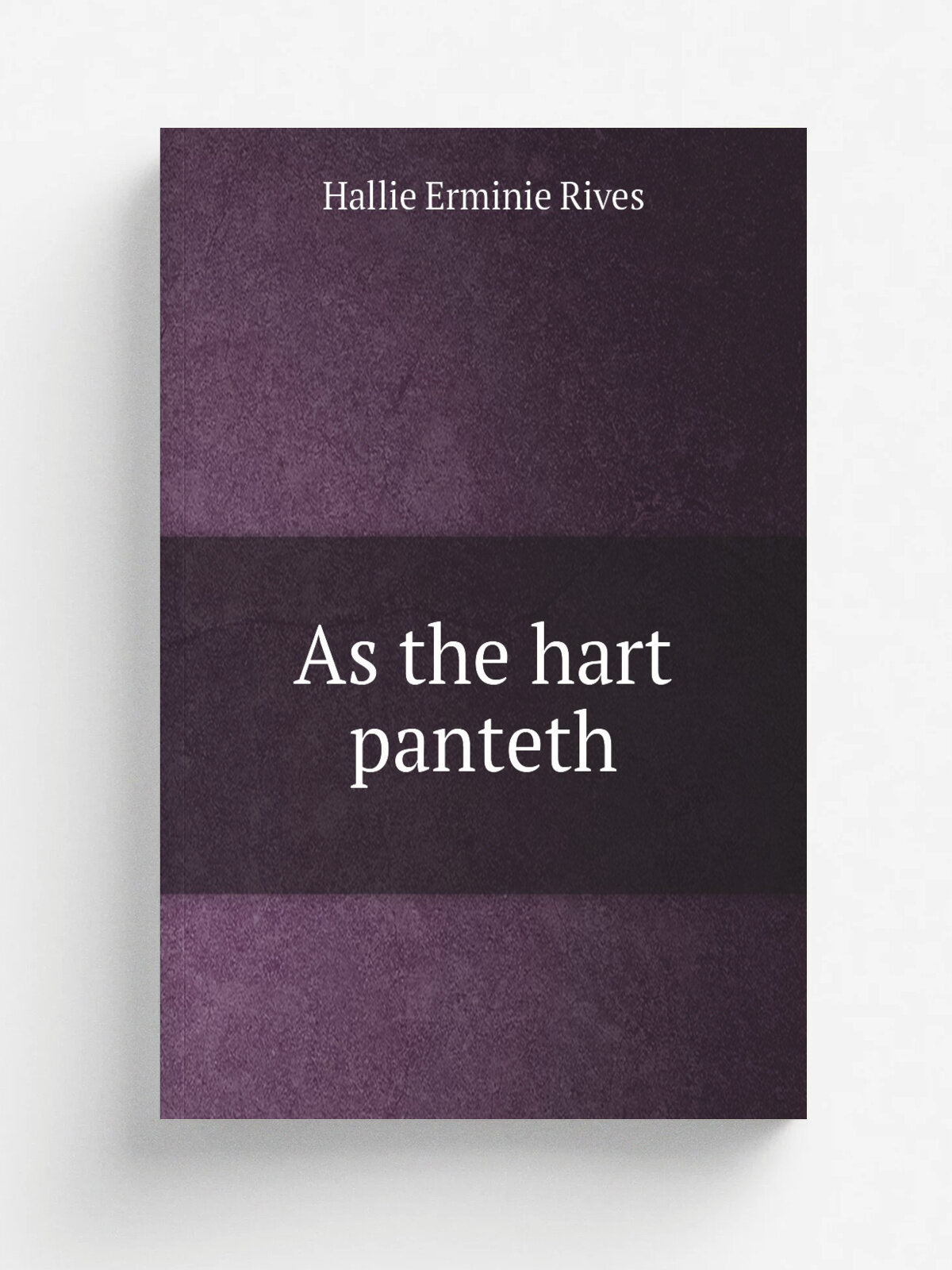 As the hart panteth