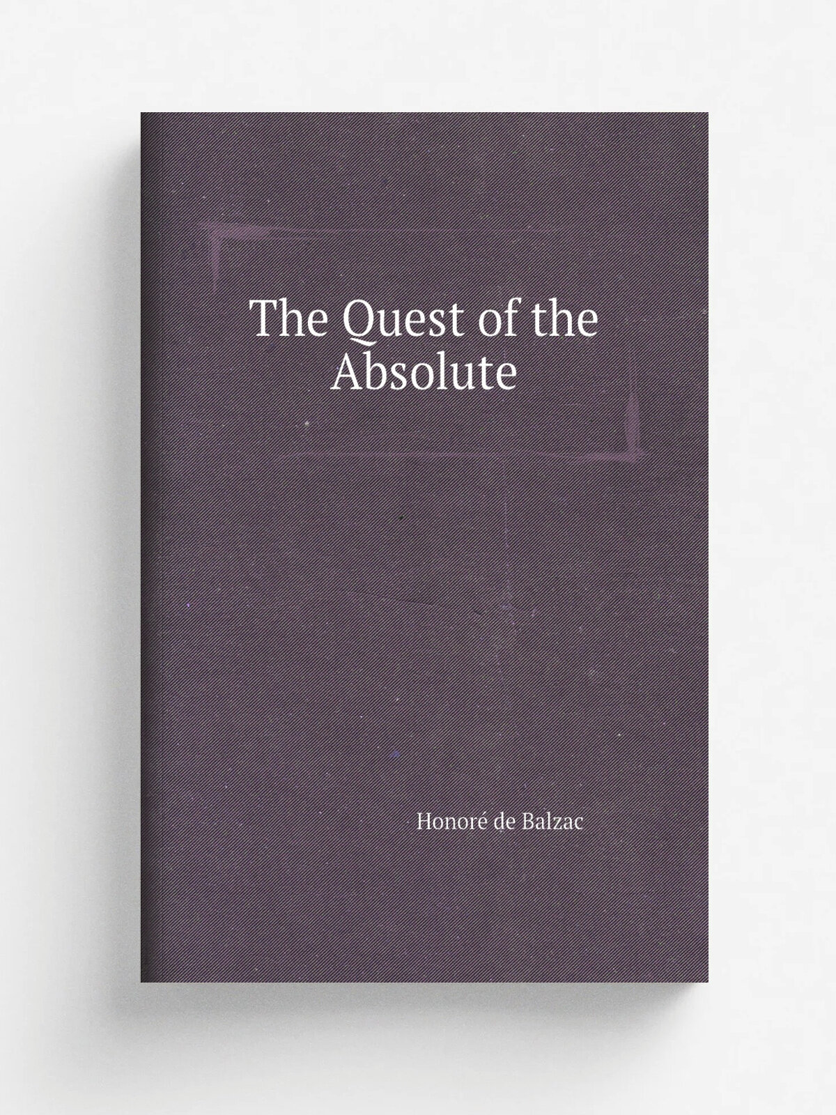 The Quest of the Absolute | Honor. de Balzac | 1899 | G. Barrie | Репринт