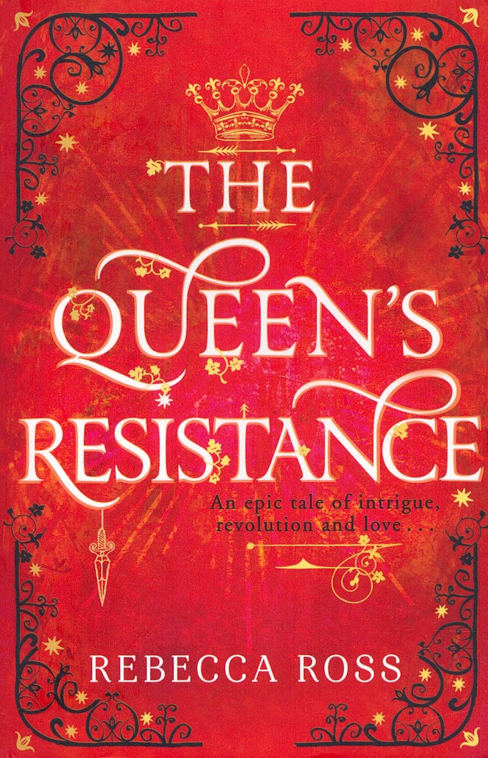 The Queens Resistance / Сопротивление королевы / Книга на Английском | Ross Rebecca