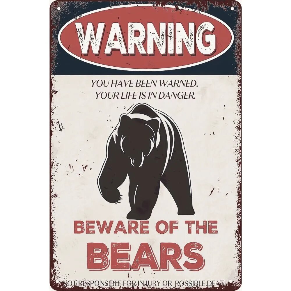 Металлический постер на стену , табличка Beware Of The Bears с медведем, для украшения дачи, сада, охотничьего домика, 20x30cm