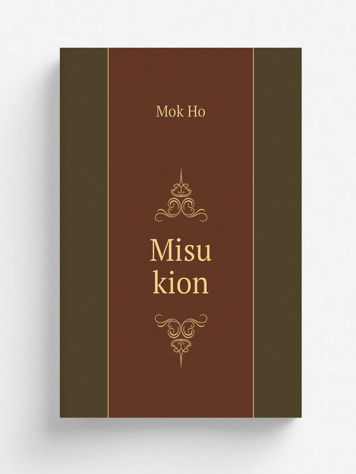 Misu kion | Mok Ho | 1700 | . Naju : Michon Sowon changpan. | Репринт