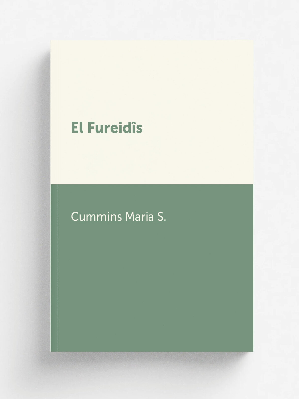 El Fureid.s | Cummins Maria S. | Репринт