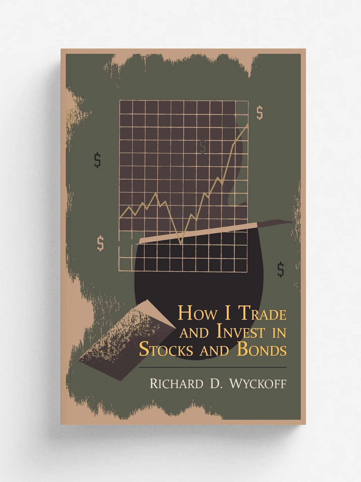 How I Trade and Invest in Stocks and Bonds