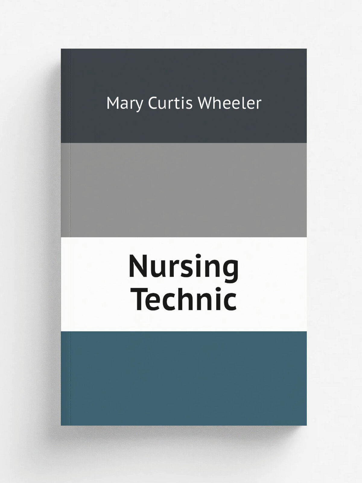 Nursing Technic
