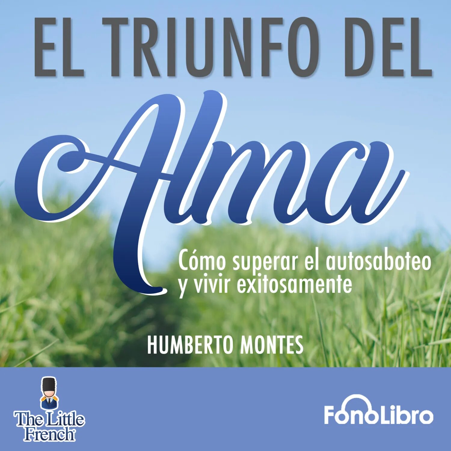 El Triunfo del Alma (abreviado) [Аудиокнига]