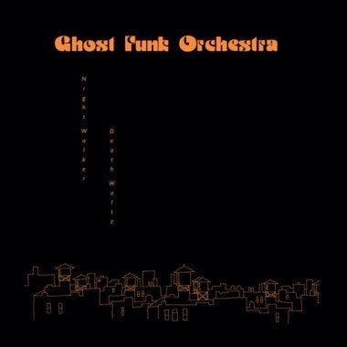 Виниловая пластинка Ghost Funk Orchestra - Night Walker / Death Waltz