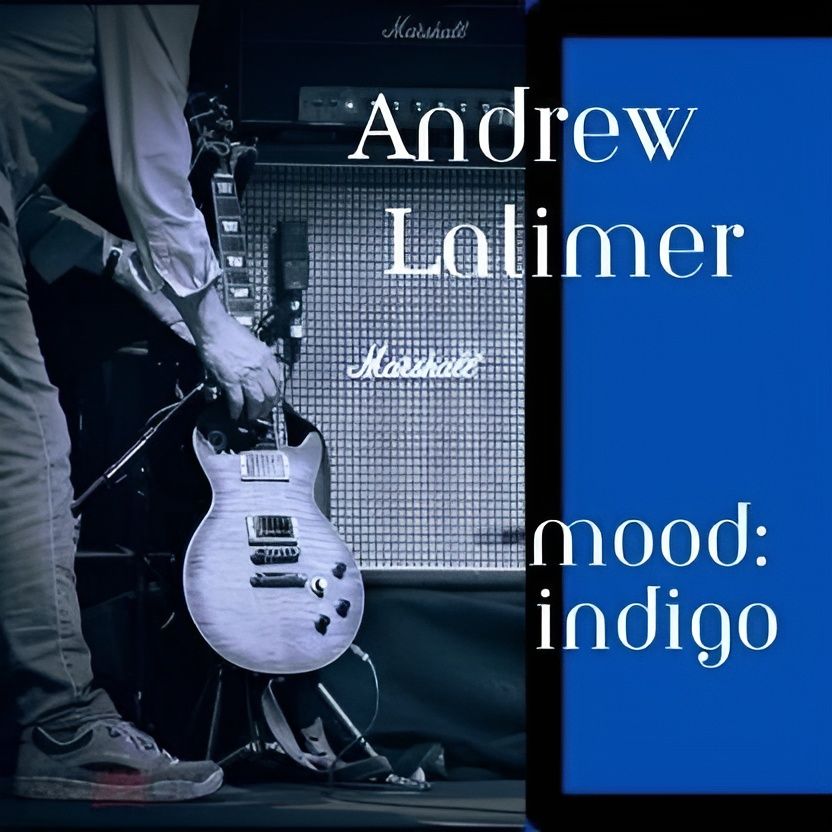 Andrew Latimer: "Mood: Indigo", новинка 2026, прогрессив. - рок с элементами симфонического звучания (CD-диск)