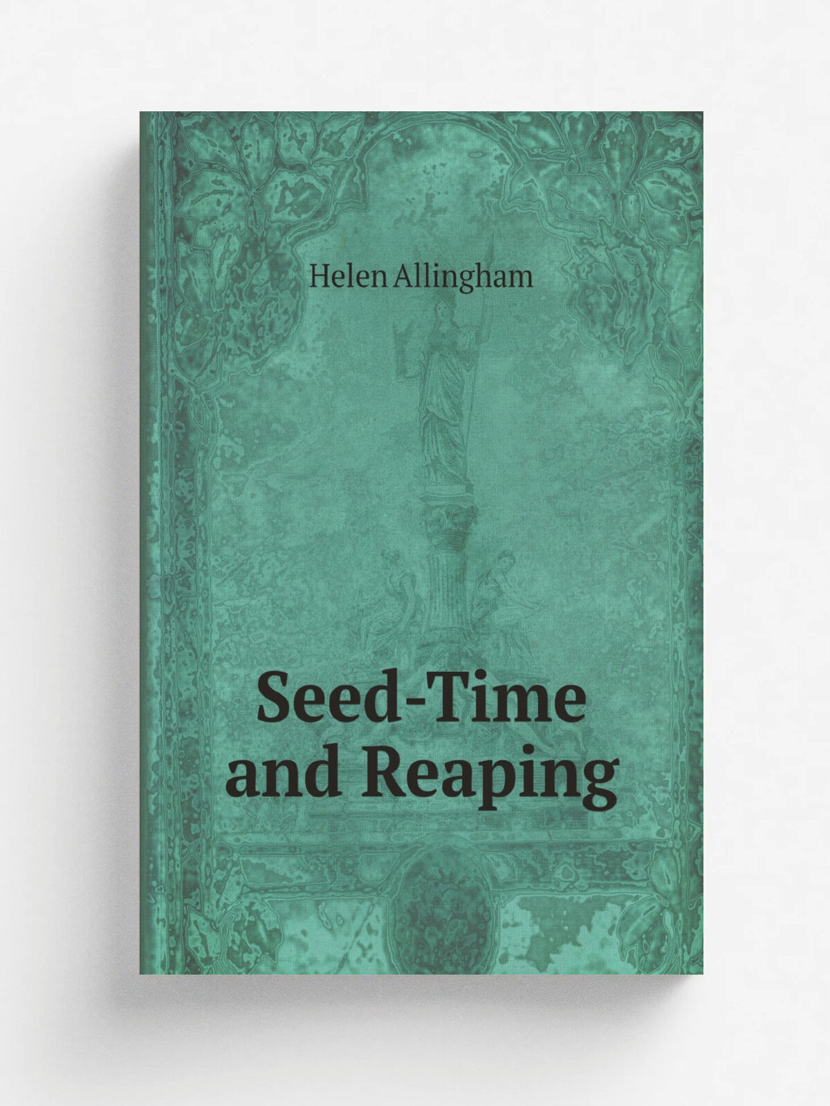Seed-Time and Reaping (Tagalog Edition)