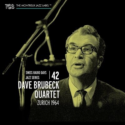 Музыка CD The Dave Brubeck Quartet - Zurich 1964 (CD, 2016)