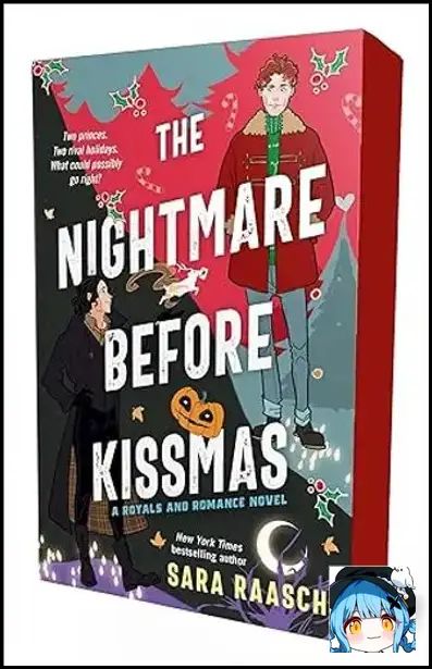 The Nightmare Before Kissmas: A Royals and Romance Novel (Royals and Romance, 1)