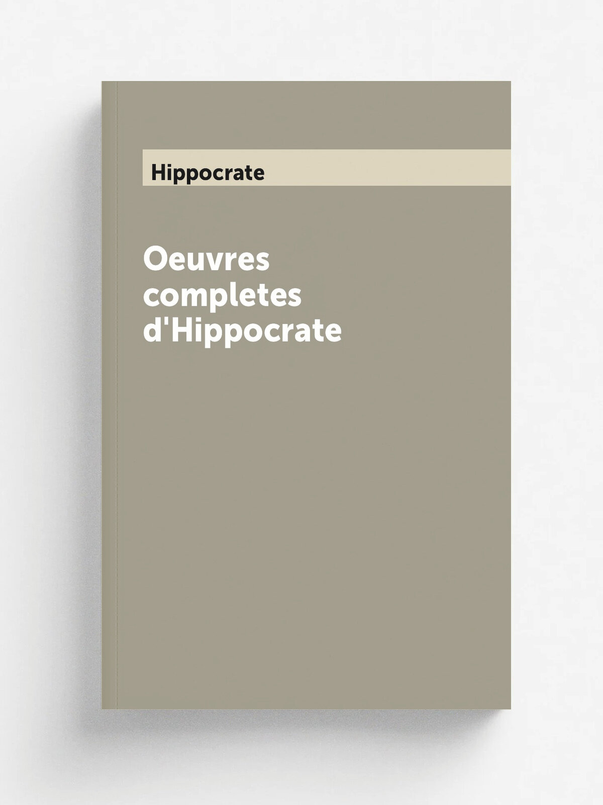 Oeuvres completes d'Hippocrate