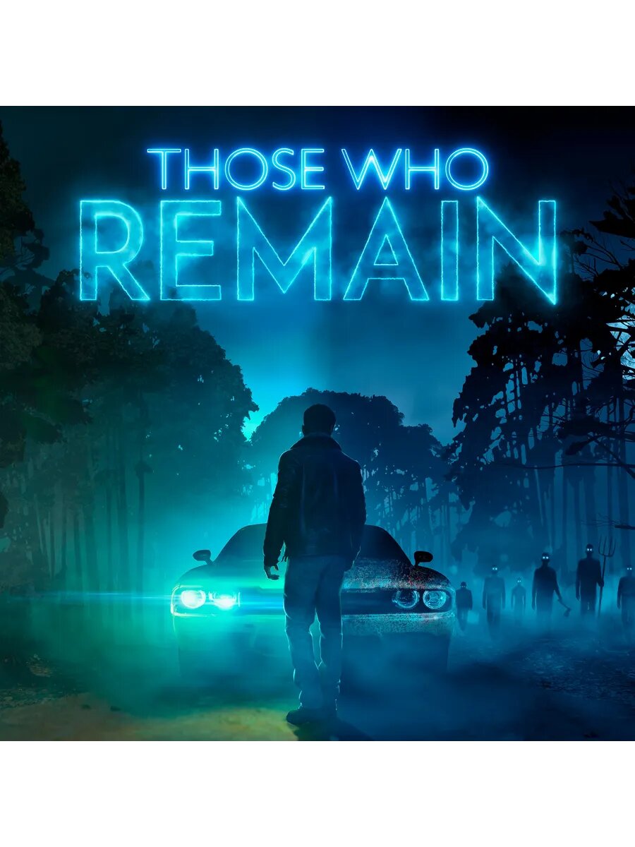 Those Who Remain PS4 & PS5