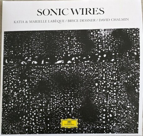 KATIA ET MARIELLE LABEQUE, BRYCE DESSNER, DAVID CHALMIN Sonic Wires (Виниловая пластинка)