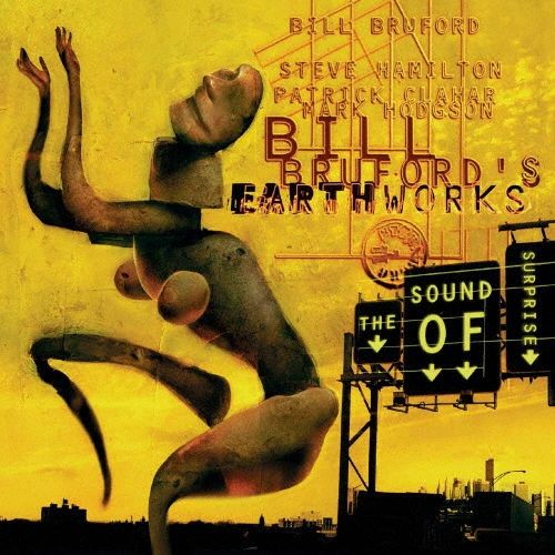 Музыка CD Bill Bruford's Earthworks - Sound of Surprise