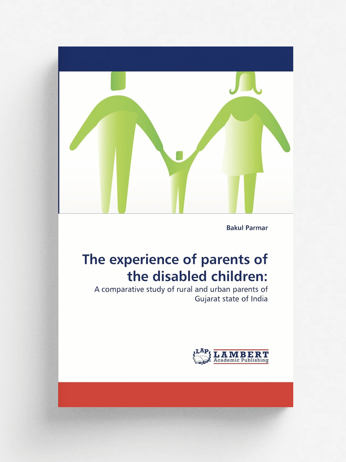 The Experience of Parents of the Disabled Children