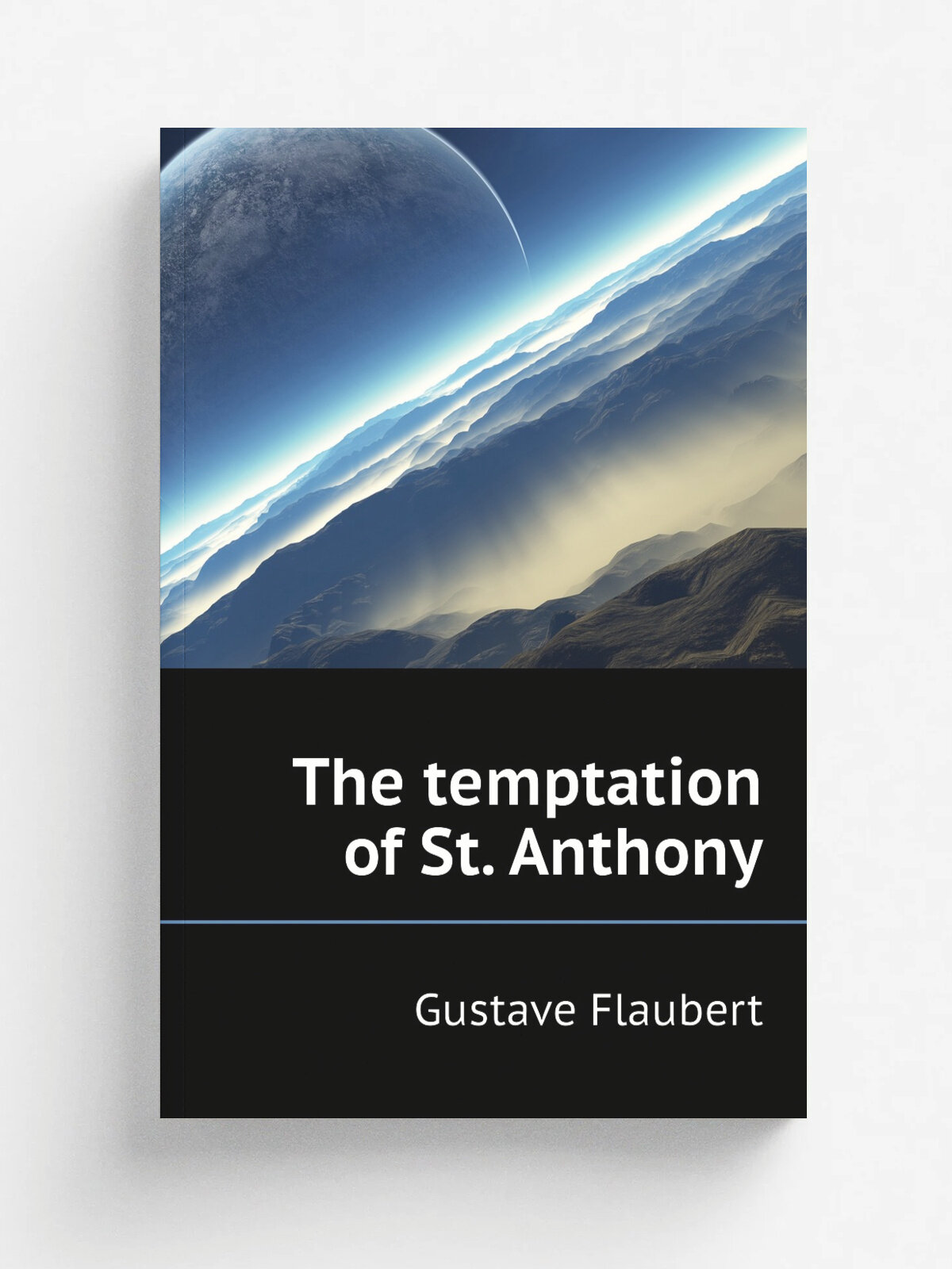 The temptation of St. Anthony | Flaubert Gustave | Репринт
