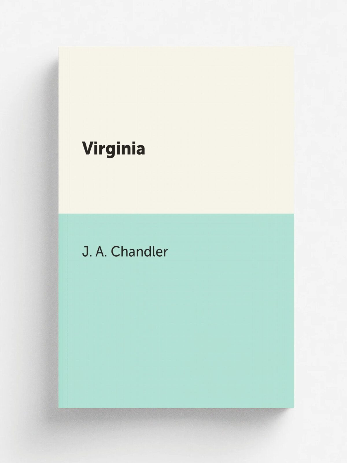 Virginia | J. A. Chandler | Репринт