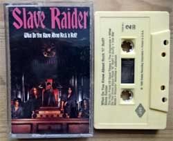 Аудиокассета SLAVE RAIDER 'What Do You Know About Rock 'n Roll?' (1988 USA press, Dolby, 1141-4-J, ex+/ex+) (MC3420)