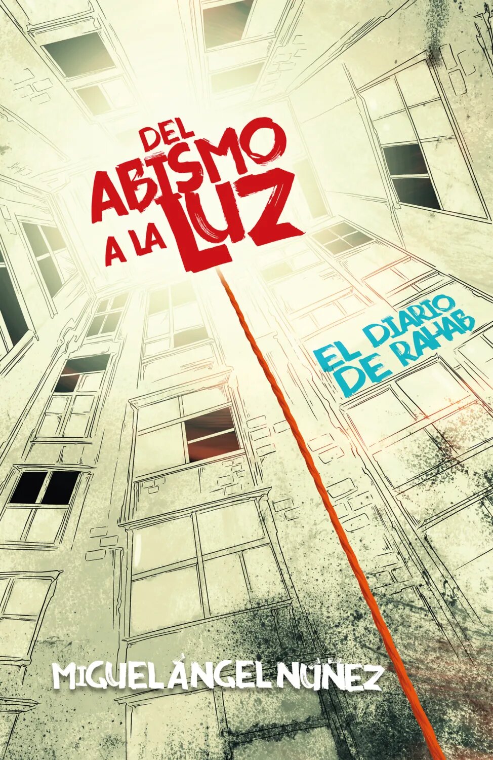 Del abismo a la luz [Цифровая книга]