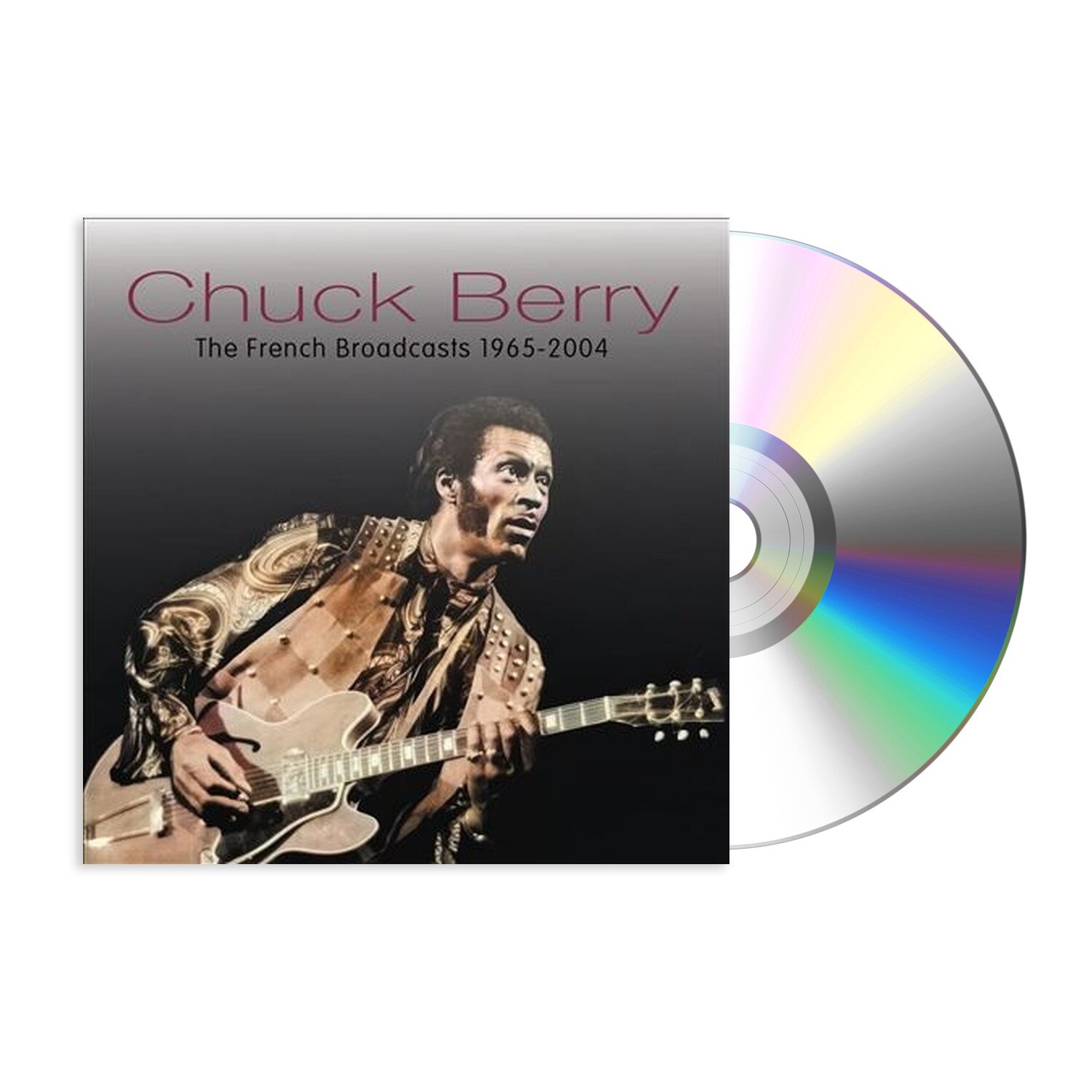Музыка CD Chuck Berry - The French Broadcasts 1965-2004