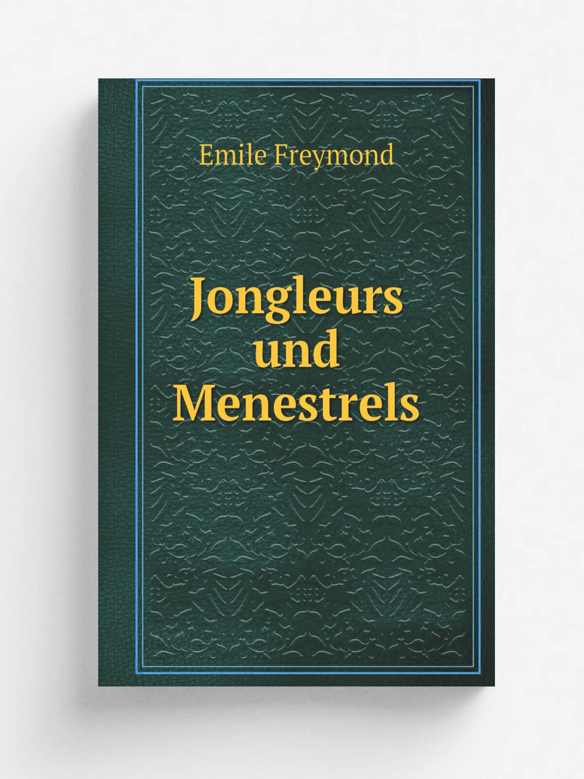 Jongleurs und Menestrels | Emile Freymond | 1883 | Druck von E. Karras | Репринт