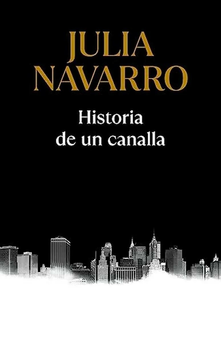 Historia de un canalla