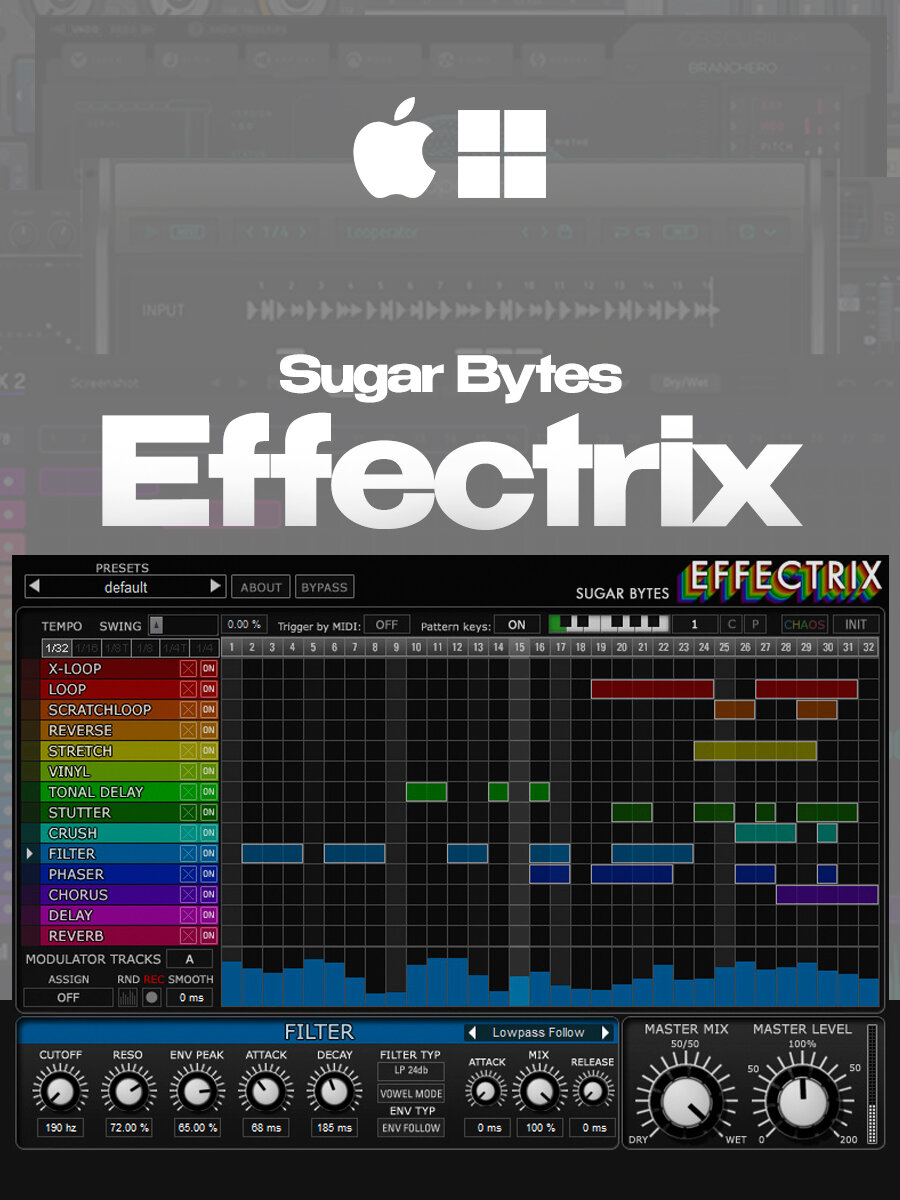 Effectrix by Sugar Bytes (Лицензионный ключ) для macOS & Windows [Россия & СНГ]
