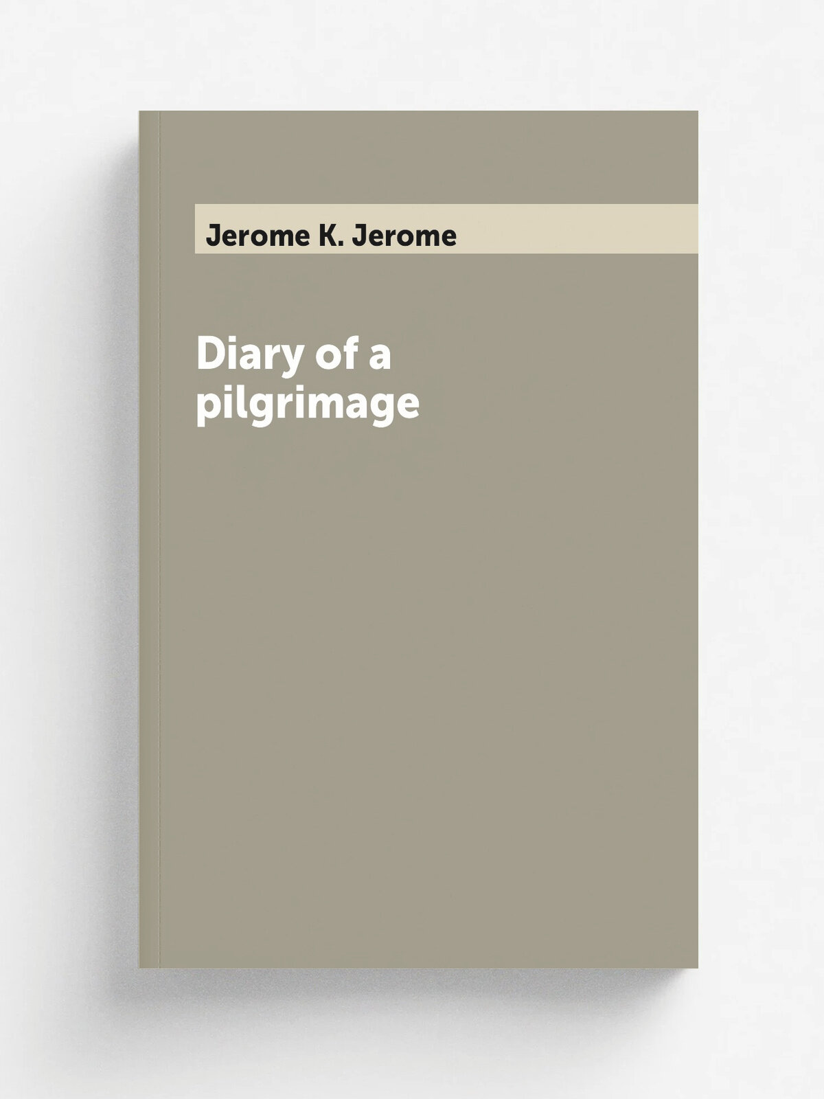 Diary of a pilgrimage