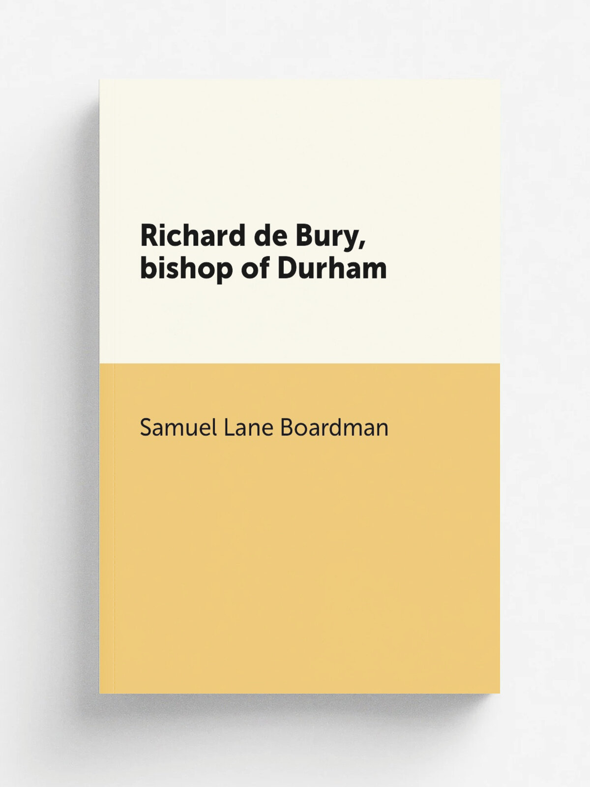 Richard de Bury, bishop of Durham | Samuel Lane Boardman | Репринт