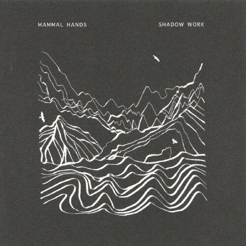 Музыка CD Mammal Hands - Shadow Work (CD, Album, 2017)