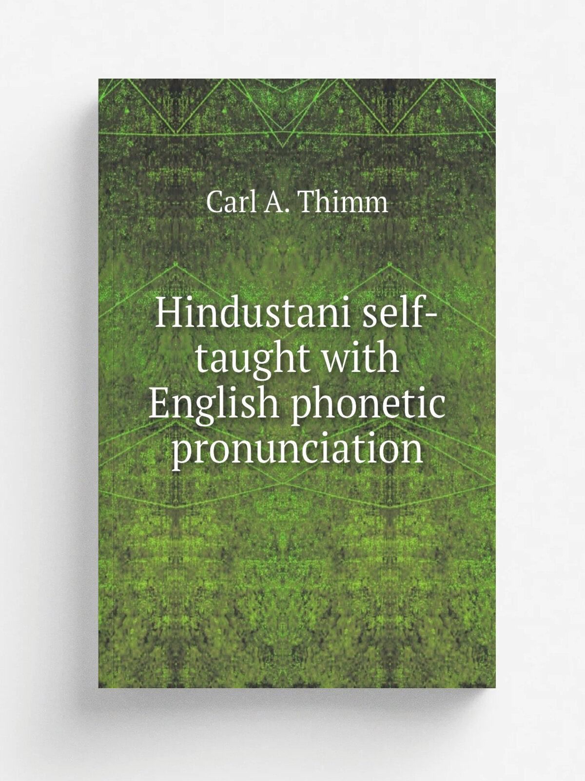 Hindustani self-taught with English phonetic pronunciation
