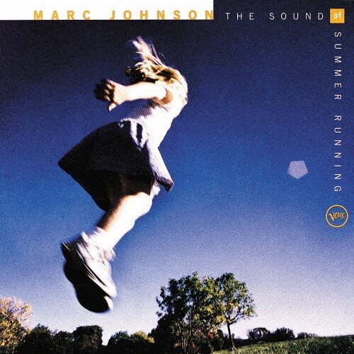 Виниловая пластинка Marc Johnson (Bass) - The Sound Of Summer Running, VInyl, LP