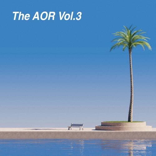 Музыка CD Sora Mori - The AOR Vol.3/Morisorao