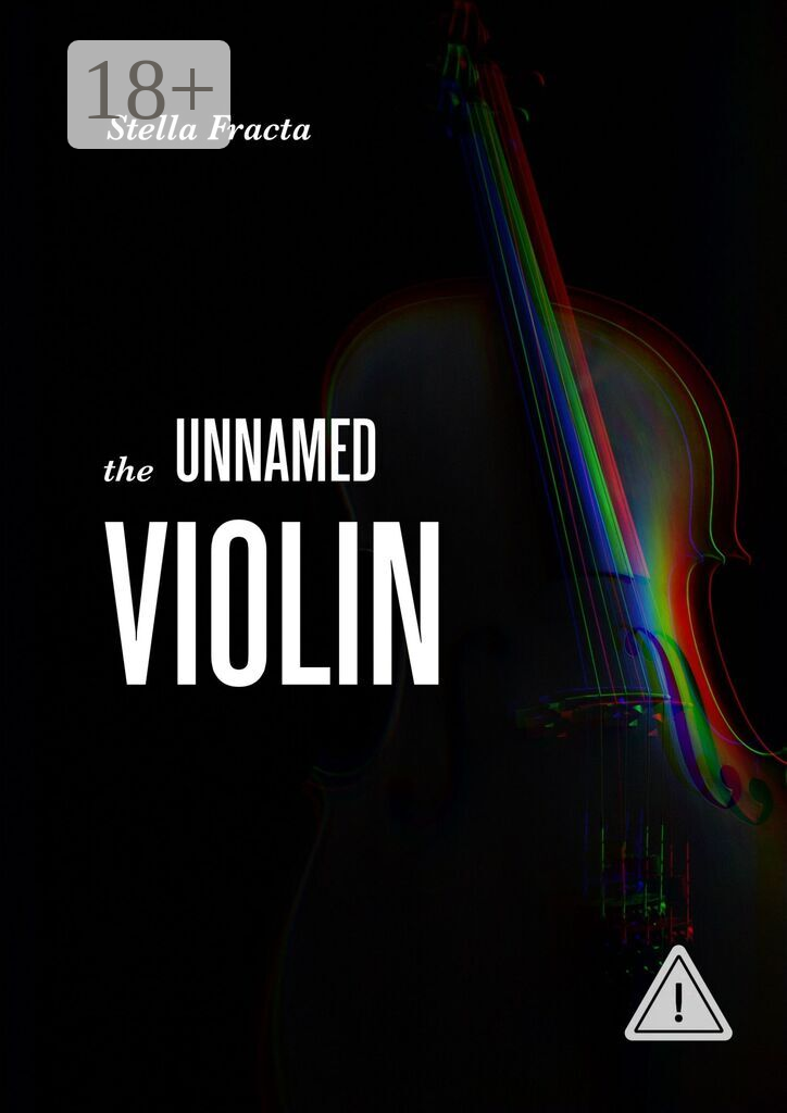 The Unnamed Violin