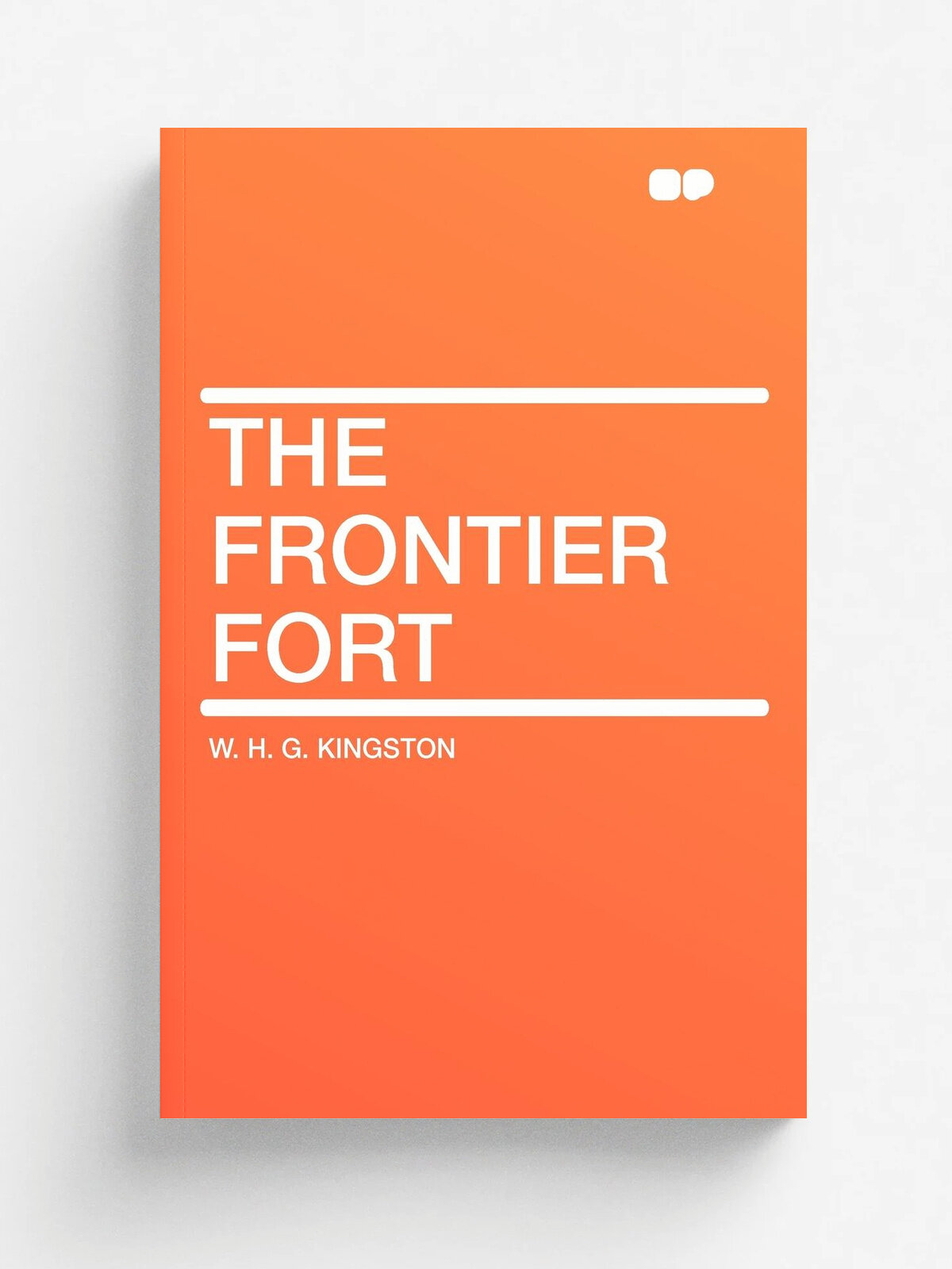 The Frontier Fort