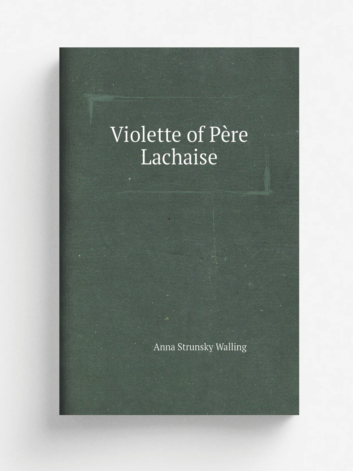Violette of P.re Lachaise | Anna Strunsky Walling | Репринт