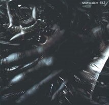 Виниловая пластинка Scott Walker - Tilt (Vinyl, LP, Album, 2019)